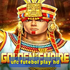 ufc futebol play hd